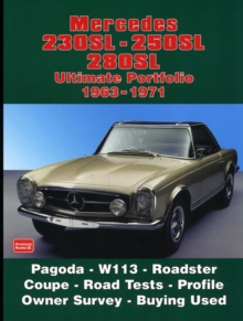 Mercedes 230SL-250SL-280SL Ultimate Portfolio 1963-1971, Paperback Book Mercedes 230SL-250SL-280SL Ultimate Portfolio 1963-1971, Paperback Book