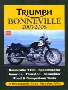 Triumph Bonneville 2001-2009 Road Test Portfolio, Paperback / softback Book Triumph Bonneville 2001-2009 Road Test Portfolio, Paperback / softback Book