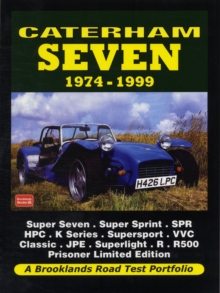 Caterham Seven 1974-1999 Road Test Portfolio, Paperback / softback Book Caterham Seven 1974-1999 Road Test Portfolio, Paperback / softback Book