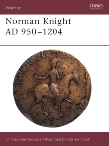 The Norman Knight, 950-1204 AD, Hardback Book The Norman Knight, 950-1204 AD, Hardback Book