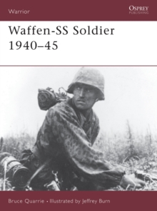 The Waffen-SS Soldier, 1940-45, Paperback Book The Waffen-SS Soldier, 1940-45, Paperback Book