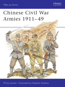 Chinese Civil War Armies, 1911-1949, Paperback Book Chinese Civil War Armies, 1911-1949, Paperback Book