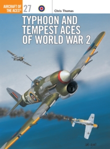 Typhoon/Tempest Aces of World War 2, Paperback Book Typhoon/Tempest Aces of World War 2, Paperback Book