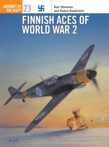 Finnish Aces of World War 2, Paperback / softback Book Finnish Aces of World War 2, Paperback / softback Book
