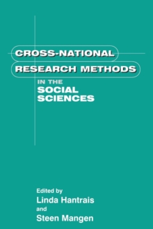 Cross National Research Methods in the Social Sciences, Paperback / softback Book Cross National Research Methods in the Social Sciences, Paperback / softback Book