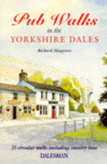 Pub Walks in the Yorkshire Dales, Paperback Book Pub Walks in the Yorkshire Dales, Paperback Book