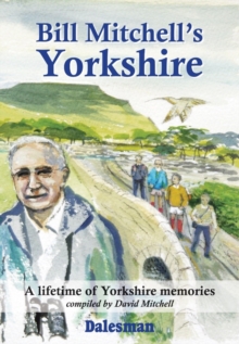 Bill Mitchell's Yorkshire