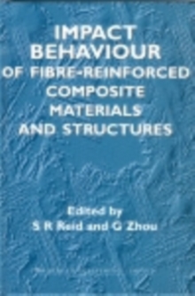 Impact Behaviour of Fibre-Reinforced Composite Materials and Structures