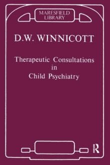 Therapeutic Consultations in Child Psychiatry, Paperback Book Therapeutic Consultations in Child Psychiatry, Paperback Book