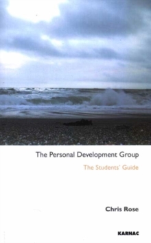 The Personal Development Group : The Student's Guide, Paperback Book The Personal Development Group : The Student's Guide, Paperback Book
