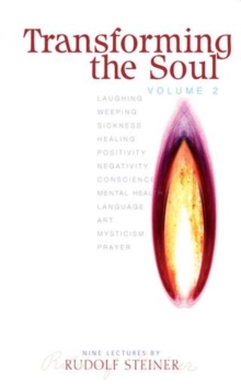 Transforming The Soul: Volume 2