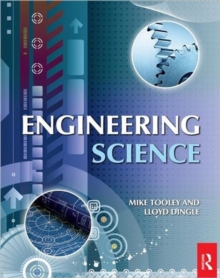 Engineering Science : For Foundation Degree and Higher National, Paperback Book Engineering Science : For Foundation Degree and Higher National, Paperback Book