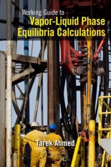 Working Guide to Vapor-Liquid Phase Equilibria Calculations