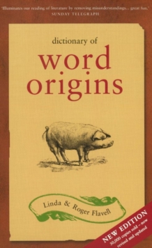 Dictionary of Word Origins, Paperback Book Dictionary of Word Origins, Paperback Book