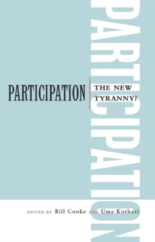 Participation : The New Tyranny?, Paperback Book Participation : The New Tyranny?, Paperback Book