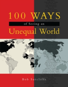 100 Ways of Seeing an Unequal World, Paperback Book 100 Ways of Seeing an Unequal World, Paperback Book