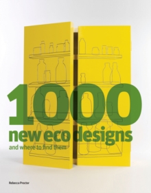 1000 New Eco Designs and Where to Find Them, Paperback Book 1000 New Eco Designs and Where to Find Them, Paperback Book