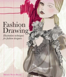 Fashion Drawing : Illustration Techniques for Fashion Designers, Paperback Book Fashion Drawing : Illustration Techniques for Fashion Designers, Paperback Book