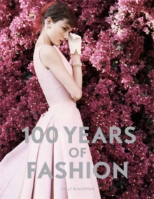 100 Years of Fashion, Paperback Book 100 Years of Fashion, Paperback Book