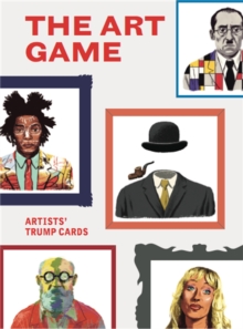 The Art Game : Artists' Trump Cards, Cards Book The Art Game : Artists' Trump Cards, Cards Book