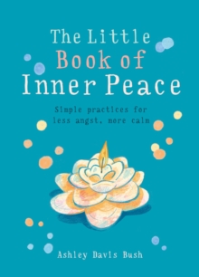 The Little Book of Inner Peace