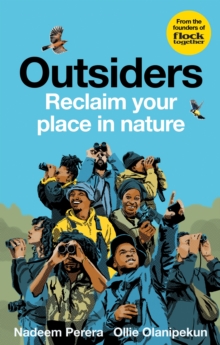 Flock Together: Outsiders : Reclaim your place in nature