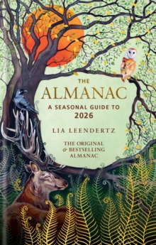 The Almanac: A Seasonal Guide to 2026 : THE SUNDAY TIMES BESTSELLER