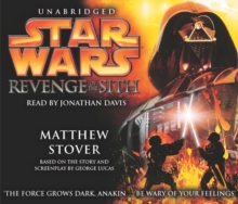 Star Wars: Episode III: Revenge of the Sith, CD-Audio Book Star Wars: Episode III: Revenge of the Sith, CD-Audio Book