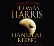Hannibal Rising : (Hannibal Lecter), CD-Audio Book Hannibal Rising : (Hannibal Lecter), CD-Audio Book