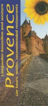 Languedoc-Roussillon and Western Provence : 12 Car Tours, 70 Long and Short Walks, Recommended Restaurants, Paperback Book Languedoc-Roussillon and Western Provence : 12 Car Tours, 70 Long and Short Walks, Recommended Restaurants, Paperback Book