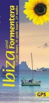 Ibiza and Formentera: 3 Car Tours, 11 Cycle Tours, 27 Walks, Paperback Book Ibiza and Formentera: 3 Car Tours, 11 Cycle Tours, 27 Walks, Paperback Book