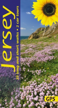 Jersey Sunflower Walking Guide : 25 long and short walks and 2 car tours