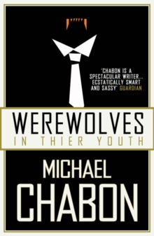 Werewolves in Their Youth, Paperback Book Werewolves in Their Youth, Paperback Book