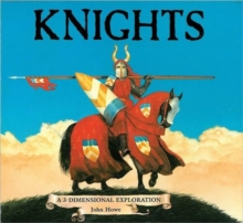Knights : a 3-Dimensional Exploration, Hardback Book Knights : a 3-Dimensional Exploration, Hardback Book