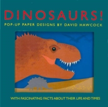 Dinosaurs! : Pop-Up Paper Designs, Novelty book Book Dinosaurs! : Pop-Up Paper Designs, Novelty book Book