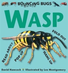 Bouncing Bugs - Wasp, Hardback Book Bouncing Bugs - Wasp, Hardback Book