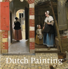 Dutch Painting : Revised Edition, Paperback / softback Book Dutch Painting : Revised Edition, Paperback / softback Book