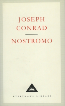 Nostromo : A Tale of the Seaboard