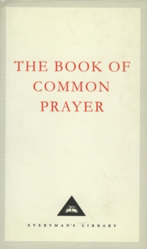 The Book of Common Prayer : 1662 Version, Hardback Book The Book of Common Prayer : 1662 Version, Hardback Book