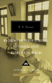 R K Narayan Omnibus Volume 2 : Mr Sampath - The Printer of Malgudi, The Financial Expert, Waiting for the Mahatma