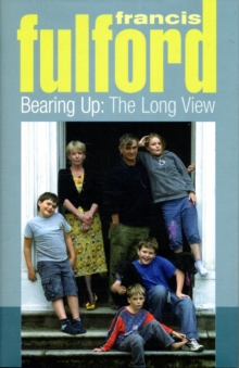 Bearing Up : The Long View, Hardback Book Bearing Up : The Long View, Hardback Book