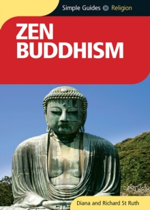 Zen Buddhism - Simple Guides