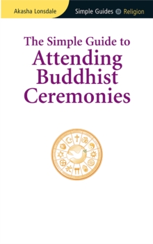 Simple Guide to Attending Buddhist Ceremonies