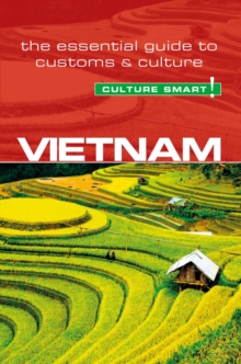 Vietnam - Culture Smart!, Paperback Book Vietnam - Culture Smart!, Paperback Book