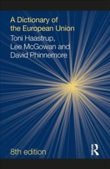 A Dictionary of the European Union, Hardback Book A Dictionary of the European Union, Hardback Book
