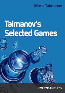 Taimanov's Selected Games