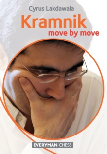 Kramnik: Move by Move, Paperback Book Kramnik: Move by Move, Paperback Book