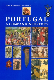 Portugal : A Companion History