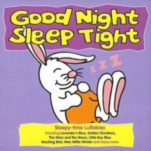 Good Night Sleep Tight, CD-Audio Book Good Night Sleep Tight, CD-Audio Book