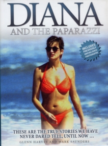 Diana and the Paparazzi, Hardback Book Diana and the Paparazzi, Hardback Book